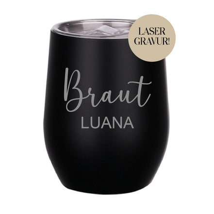Braut Thermobecher mit Gravur - Weinbecher Sektbecher Weinglas mit Namen JGA Becher - verschiedene Farben