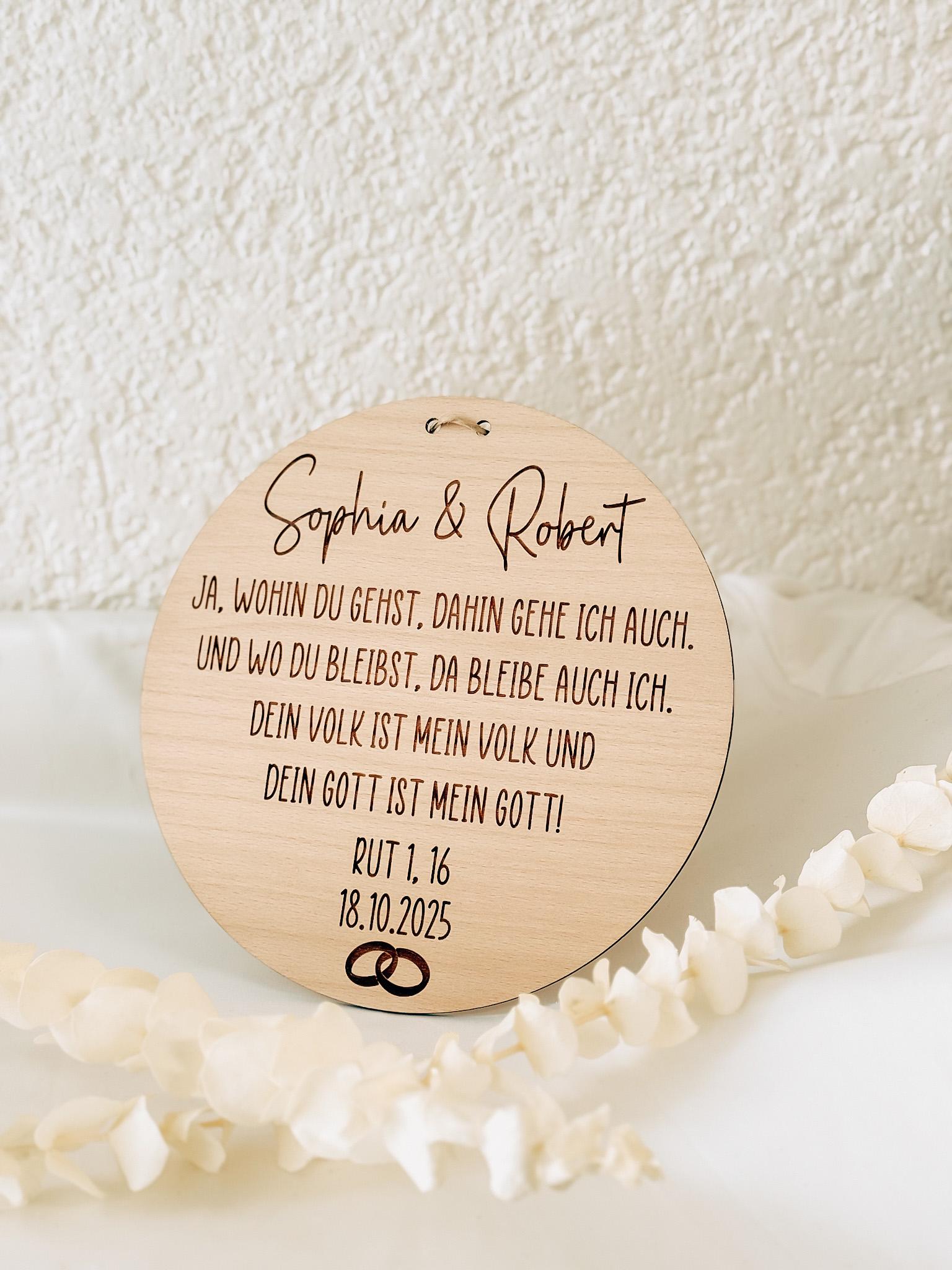 Christliches Hochzeitsschild aus Holz – Buchenholz 20 cm – Bibelvers Rut 1,16 – Personalisiertes Ehegeschenk mit Namen, Datum & Ringen, Holz