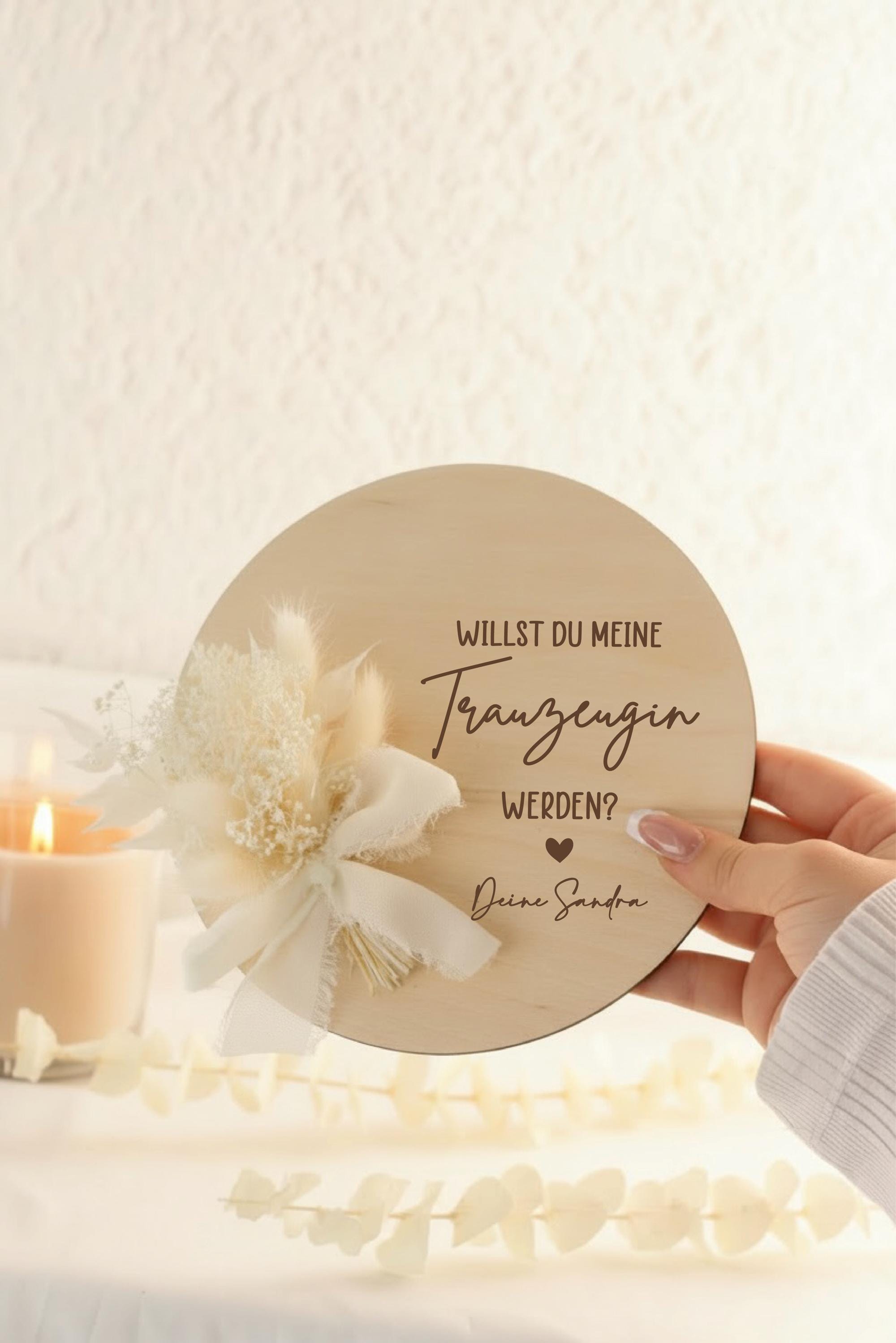 Willst du meine Trauzeugin werden? – personalisiertes Geschenk mit Herz & Name – Trauzeugin fragen Deko Holzschild mit Trockenblumen
