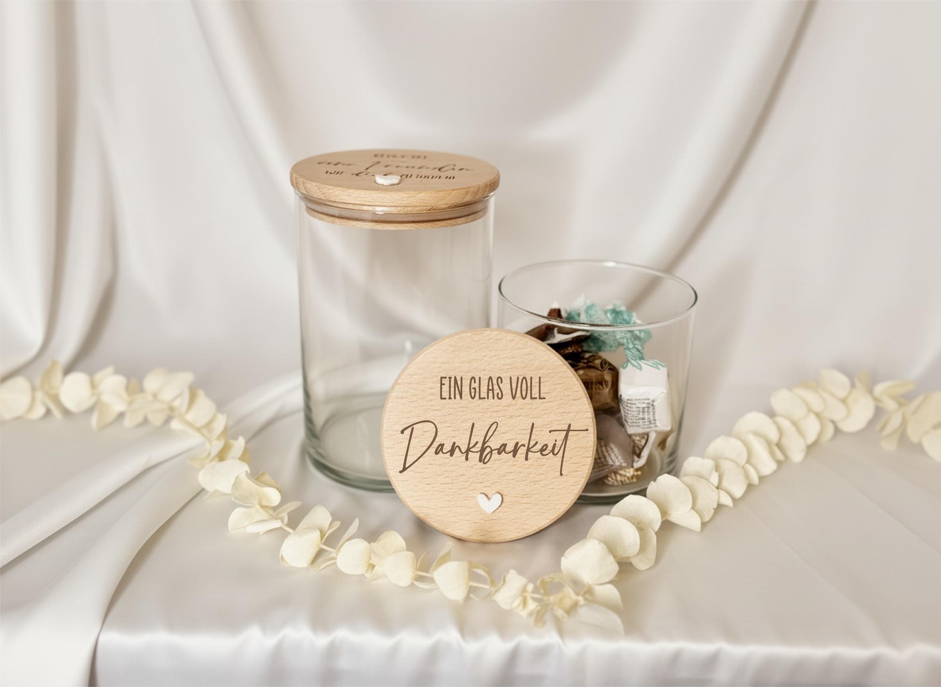 Ein Glas voll Dankbarkeit – Vorratsglas mit Gravur – Dankeschön Geschenk – Glas mit Holzdeckel, Vorratsglas, Keksdose, Danke Geschenk,