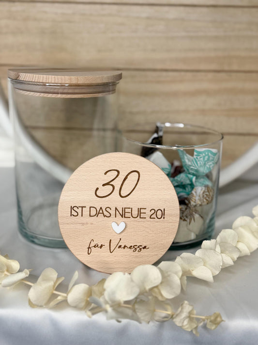 Geschenk 30 Geburtstag personalisiert – 30 ist das neue 20 – Vorratsglas mit Name – lustiges Geburtstagsgeschenk, runder Geburtstag,