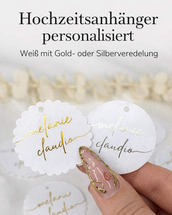 Hochzeitsanhänger personalisiert – Weiß mit Gold oder Silber Veredelung – Namensanhänger für Gastgeschenke rund oder gewellt, Söz, Nisan