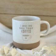 I Love You More Than Coffee Tasse – Valentinstag Geschenk – Geschenk für Freundin Freund – Liebesgeschenk Partner – Kaffee Tasse Liebe –