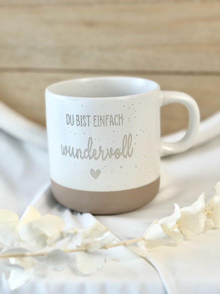Du bist einfach wundervoll Tasse – Geschenk für Freundin Mama – liebevolles Geschenk Frau – Dankeschön Geschenk – Motivation Tasse –