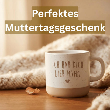 Mama Geschenk Tasse – Ich hab dich lieb Mama – Muttertag Geschenk – Geschenk für Mama – Keramik Kaffeetasse Mama, Muttertag Tasse