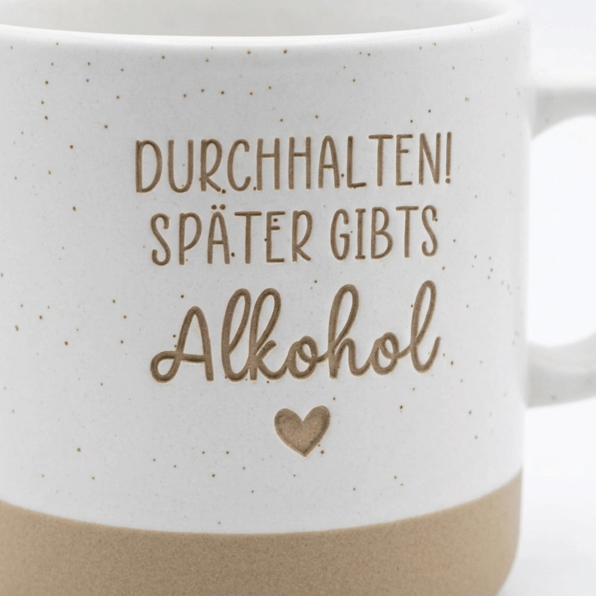 Durchhalten später gibts Alkohol Tasse – lustige Tasse Spruch – witziges Geschenk Freundin – Spaß Geschenk Kollege – Humor Tasse Büro