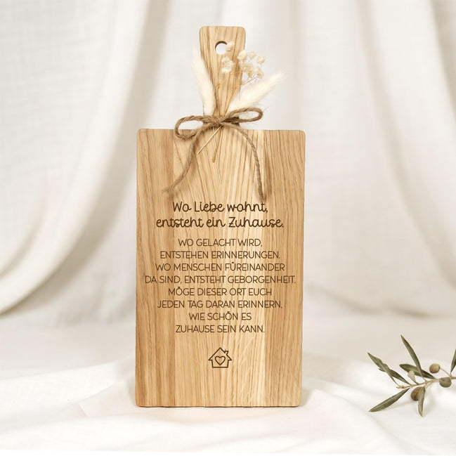 Einweihungsgeschenk Holzbrett • Wo Liebe wohnt entsteht ein Zuhause • Geschenk zum Einzug • Hauskauf Geschenk • Eiche Gravur, neues Zuhause