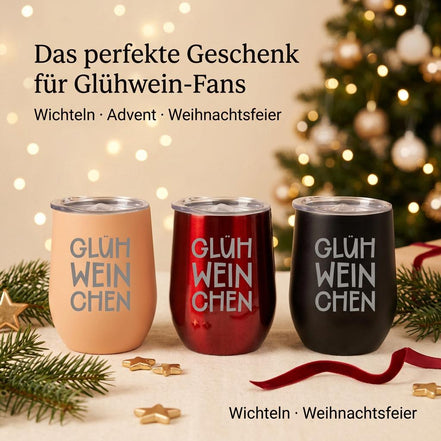 Glühweinbecher Thermobecher „Glühweinchen“ – Edelstahl Becher mit Gravur – Weihnachtsmarkt Becher – Glühwein Geschenk Weihnachten