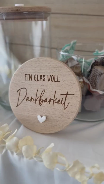 Ein Glas voll Dankbarkeit – Vorratsglas mit Gravur – Dankeschön Geschenk – Glas mit Holzdeckel, Vorratsglas, Keksdose, Danke Geschenk,