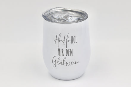 Glühweinbecher Glühweintasse Weihnachtstasse Mitarbeitergeschenk Thermobecher Ho Ho Hol mir Glühwein